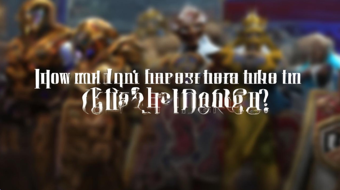<strong><mark>王者荣耀</mark></strong>有多少英雄
